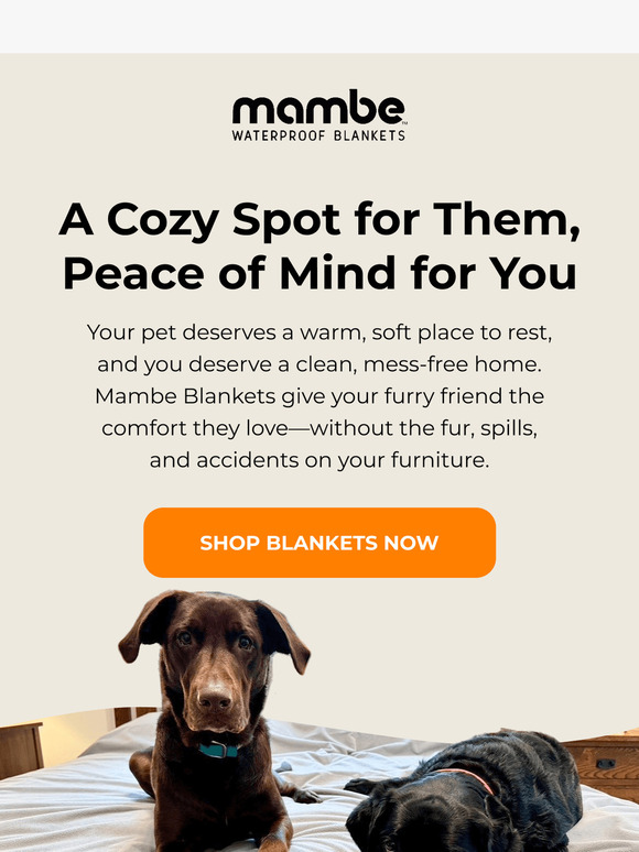 Pets Love Them. Furniture Needs Them.