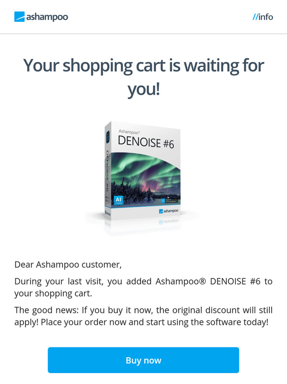 Quick reminder: Your shopping cart is waiting for you! Ashampoo® DENOISE #6