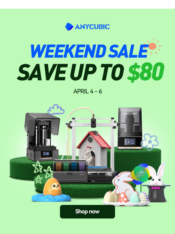 [72-Hour Only] Anycubic Weekend Flash Sale