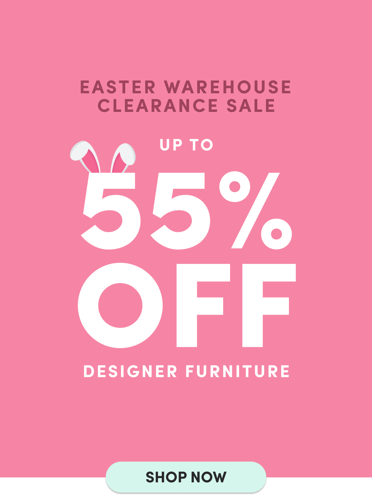 Easter Warehouse Clearance Sale