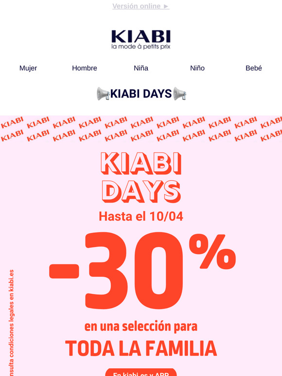 📣 KIABI DAYS: -30% para toda la familia. ¡Corre! 🏃‍♀️💨