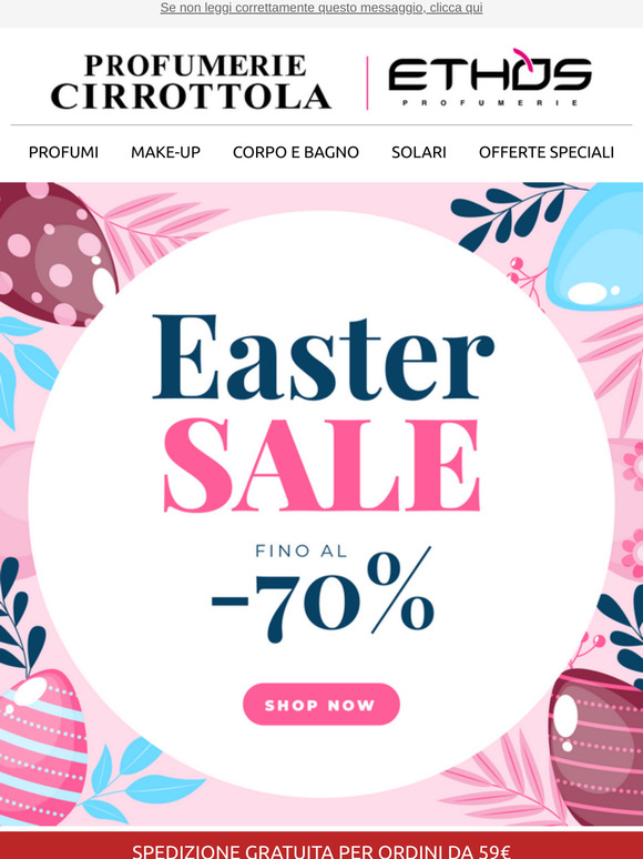 Easter Sales! Sconti fino al -70% 🌟 Acquista online!