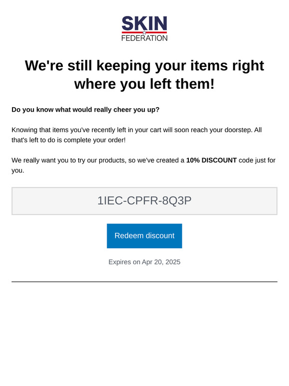 Your cart misses you!