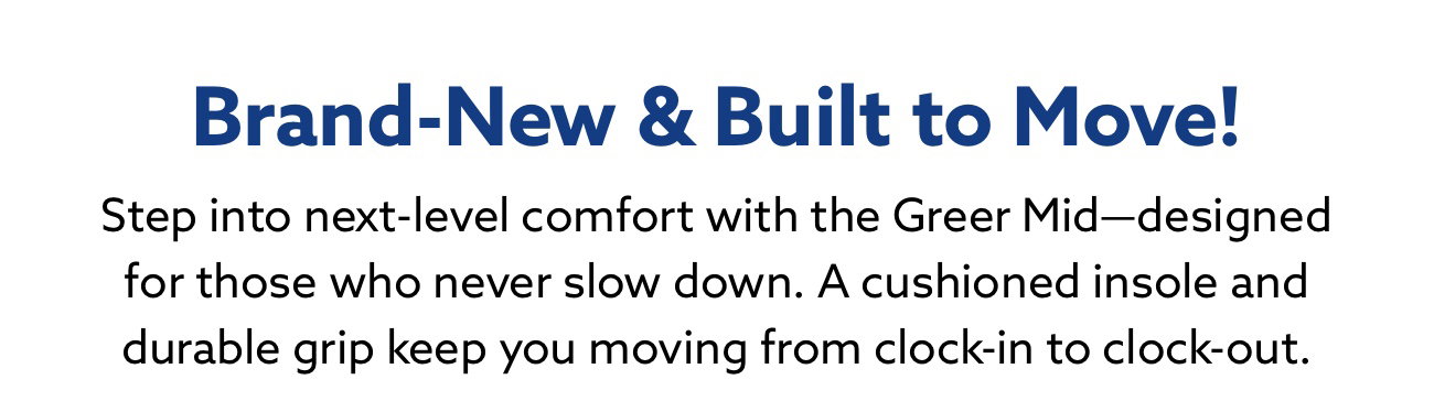 New Greer Mid | Shop Now