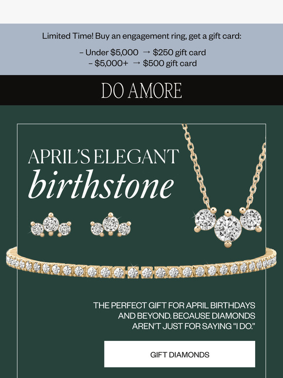 The Perfect Gift For April Birthdays…Diamonds! 💎