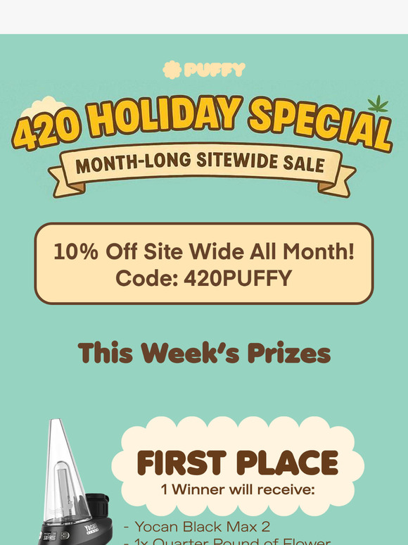 Reopening for 420 with 10% Off! 🎉