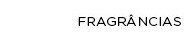 Fragrâncias