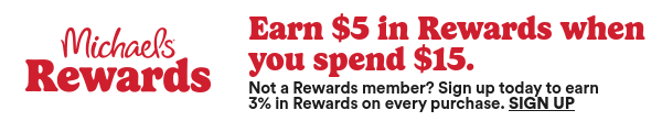 Earn Rewards with Michaels Rewards!