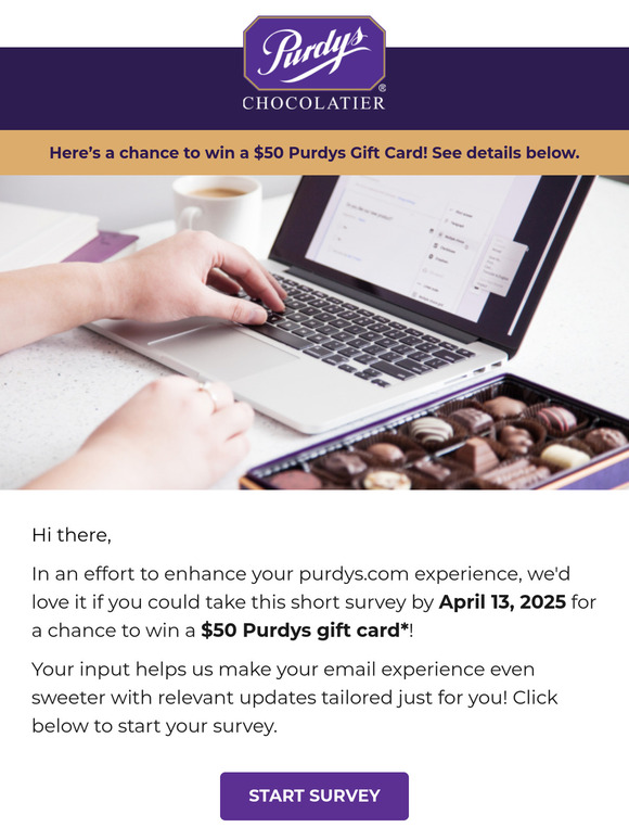 Help us shape your Purdys experience!