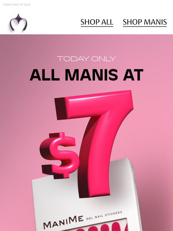 TODAY ONLY: EVERYTHING AT $7