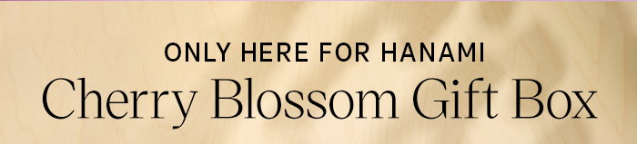 Only Here for Hanami: Cherry Blossom Gift Box