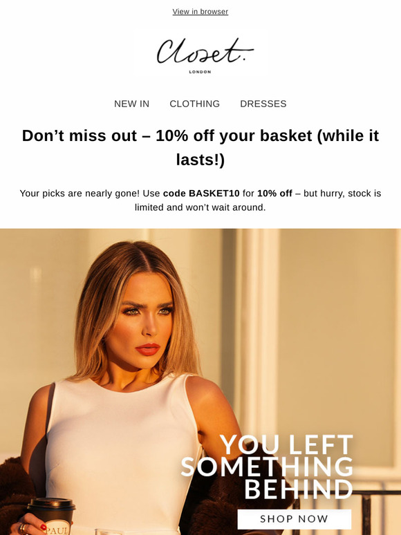 Hi 10% OFF your Abandoned Basket