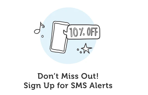 Don't miss out! Sign up for SMS Alerts.