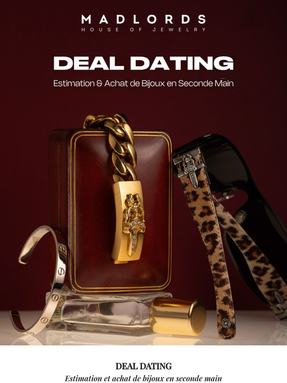 Deal Dating – estimation & rachat de vos bijoux !