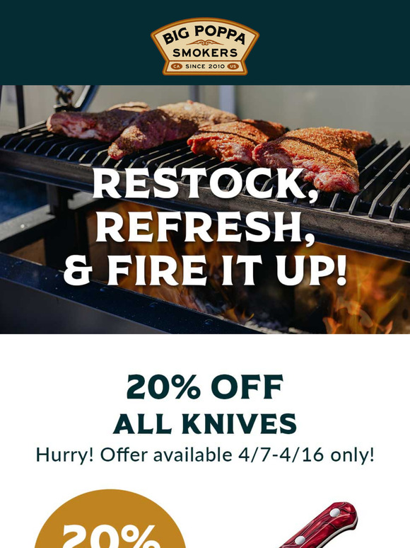 Refresh & Restock: Get BBQ-Ready with Big Poppa Smokers!