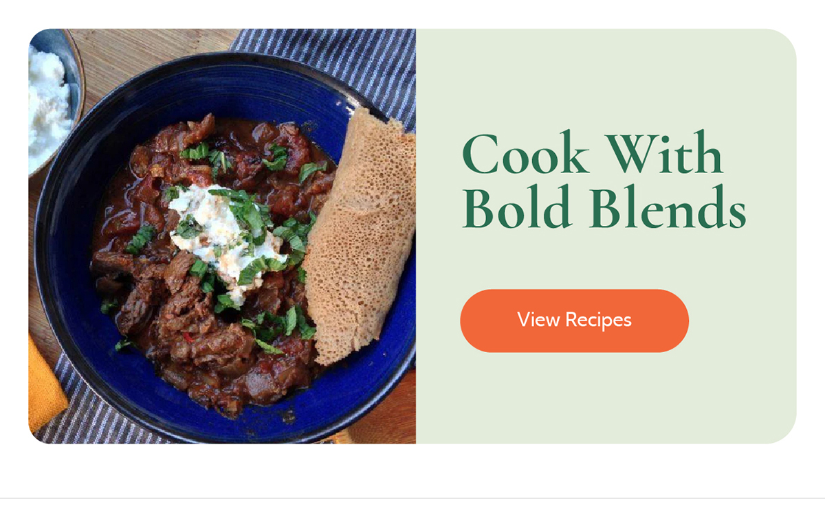 Cook With Bold Blends