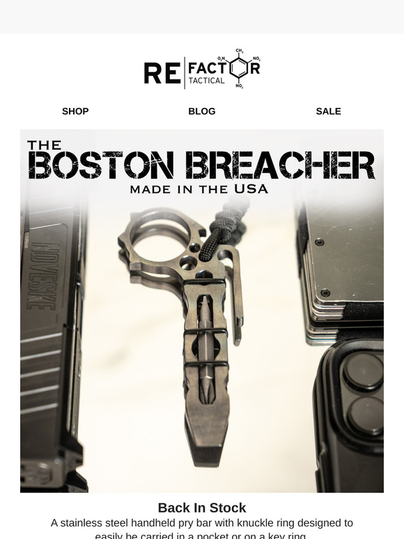 The Boston Breacher - Back In Stock