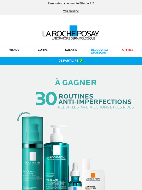 📢 Gagnez la routine Anti-Imperfections La Roche-Posay