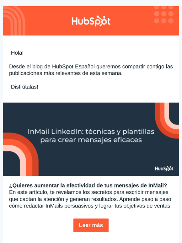 Esta semana en el blog de HubSpot Español: ¡aprende a redactar mensajes de InMail LinkedIn de manera profesional! [+ tutorial de Breeze IA]