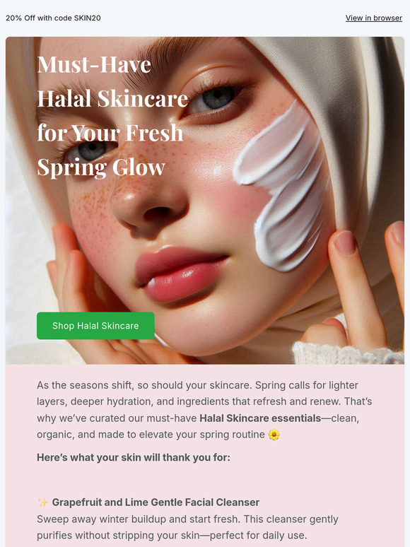 Spring Clean Your Skincare Routine—The Halal Way 🌿