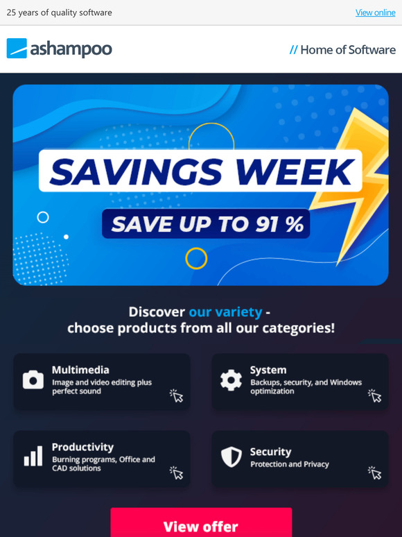Save up to 91% - Savings week at Ashampoo!