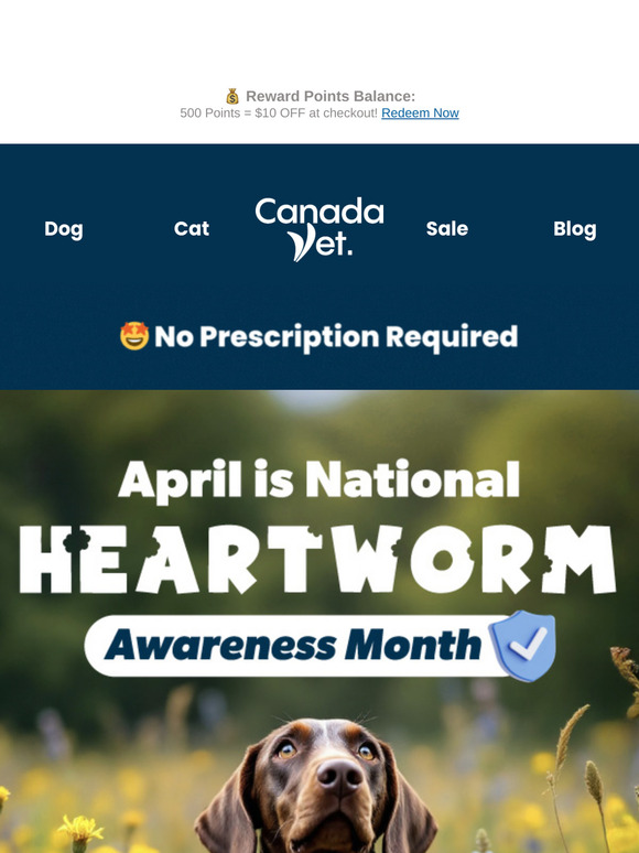 2X Points + Up to 25% Off Their Meds This April! 🐱🐶