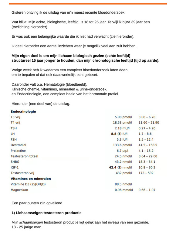 Uitslag Nieuw Bloedonderzoek: Ik ben eigenlijk 18 jaar (terwijl ik bijna 39 ben)