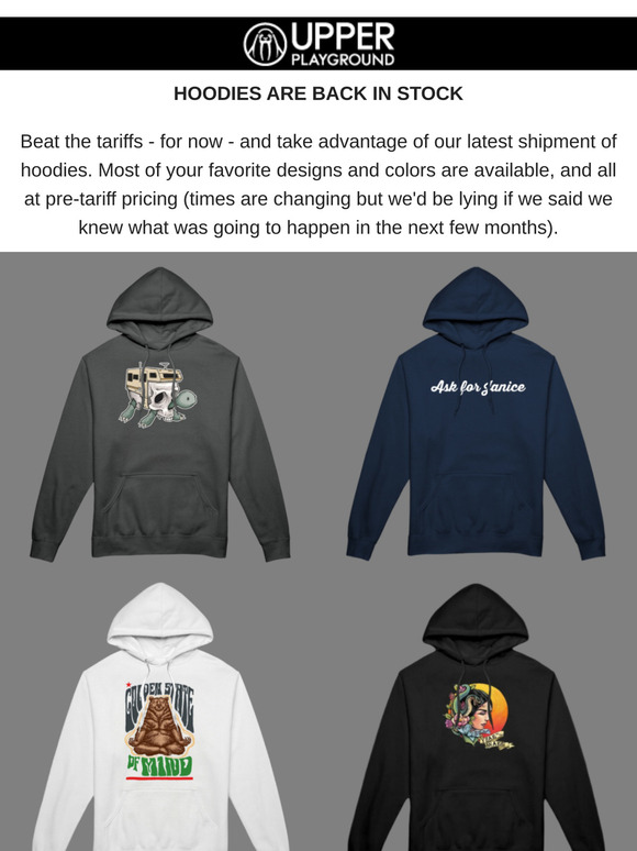 Hoodies Are Back In Stock