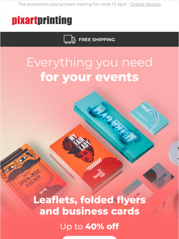 Event on the horizon? Up to 40% off leaflets and business cards