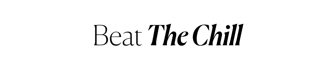 Beat The Chill