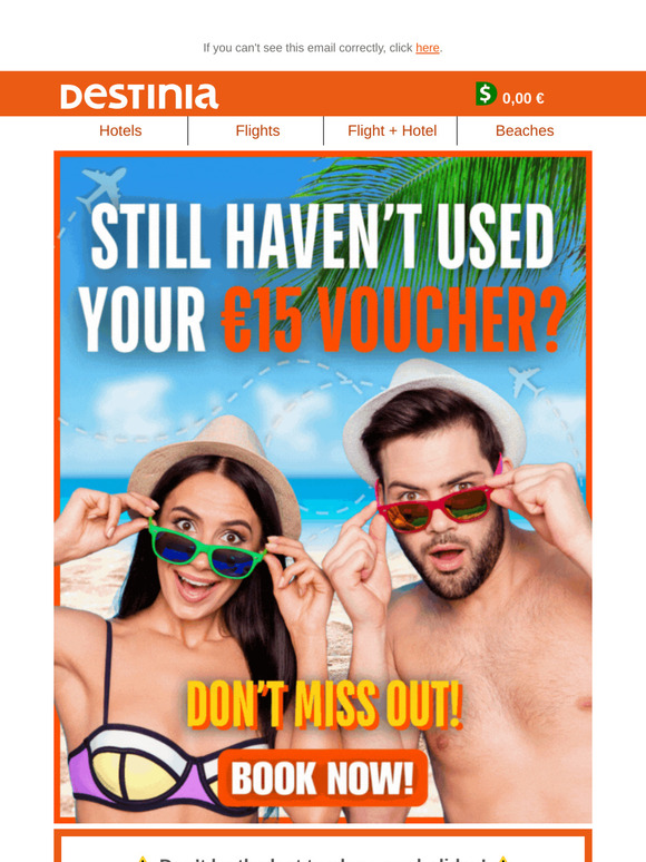 Your €15 voucher is still active. Where are we off to?