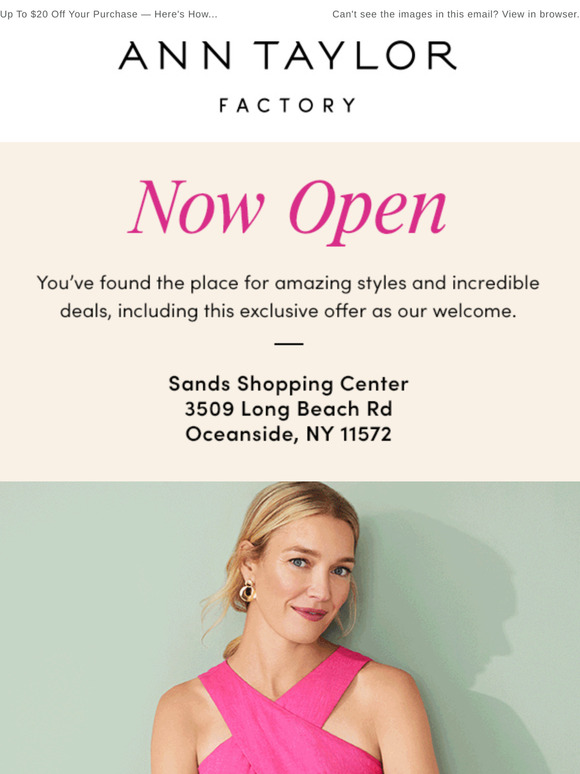 Big News: Ann Taylor Factory Is Now Open!
