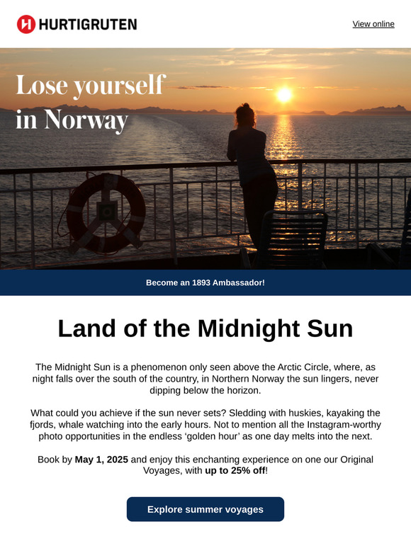 Enjoy endless days with Midnight Sun