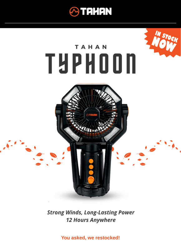It’s Back! TAHAN Typhoon Camping Fan Now Restocked!