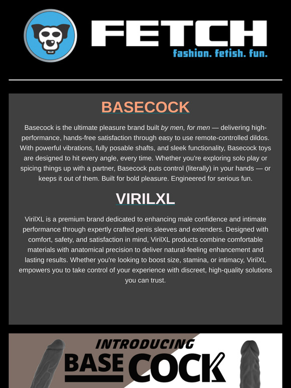 Basecock - Vibrators  for Beginners to Expert Takers! VirilXL - For those who want MORE!