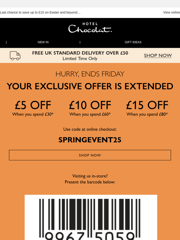 Your offer has been extended to Friday