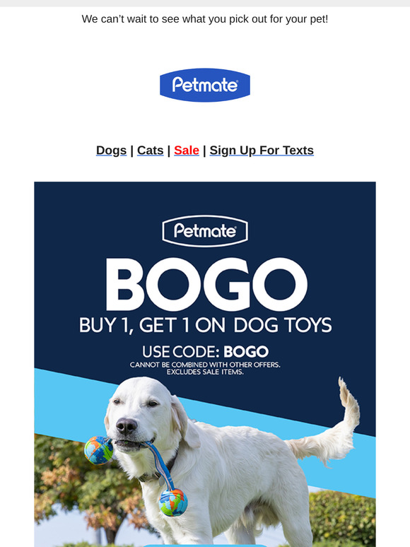 Buy One, Get One FREE – Treat Your Pet to More with Our BOGO Offer!