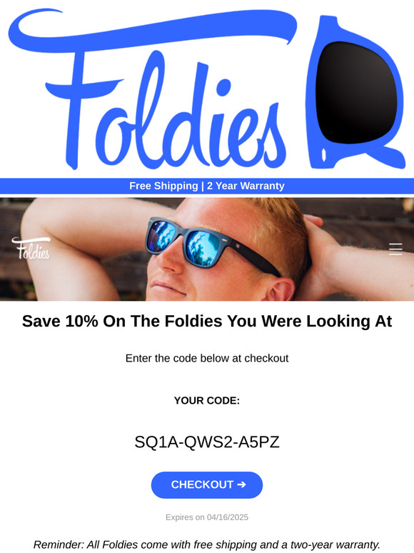 😎 Come Back and Get 10% Off The Foldies You Were Eyeing 😎