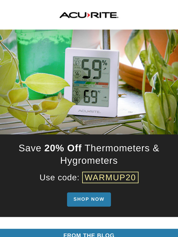 Warm Up with 20% Off Thermometers & Hygrometers
