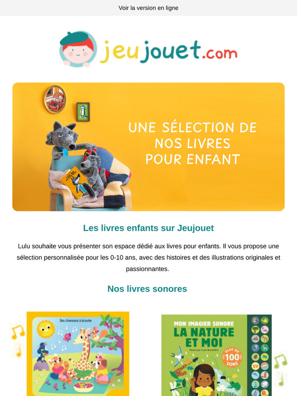 Livres pour enfants : une très belle sélection sur Jeujouet.com !