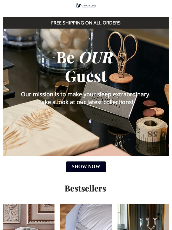 Be OUR Guest.