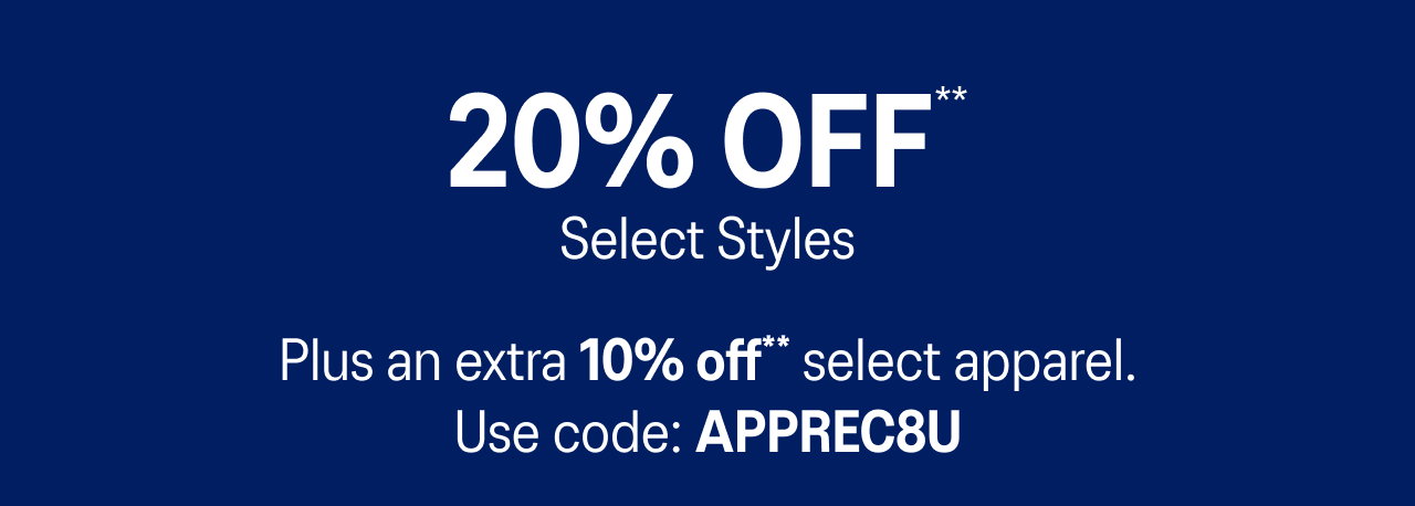 20% OFF Select Styles