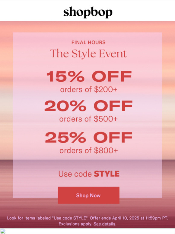 Up to 25% off—FINAL HOURS