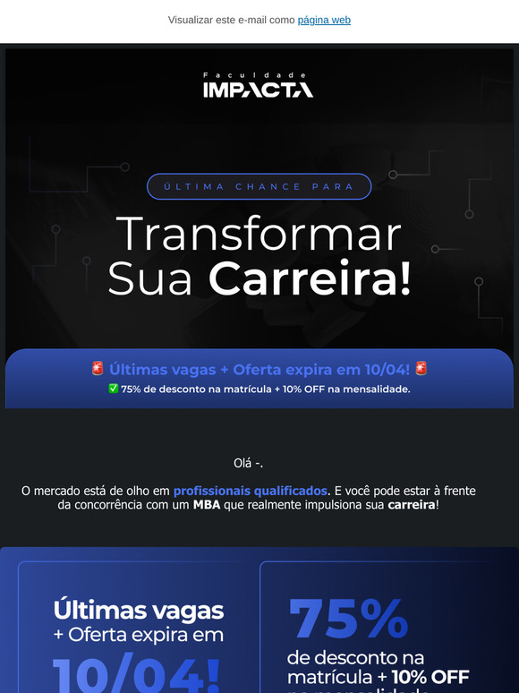 🔥 Não perca a chance de se destacar com o MBA Impacta!