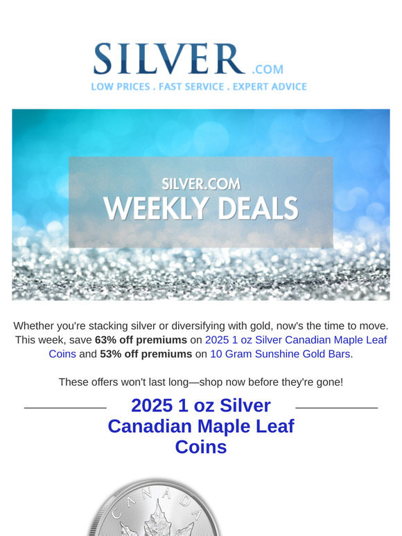 Silver Maple Leafs + Sunshine Gold Bars = Huge Savings