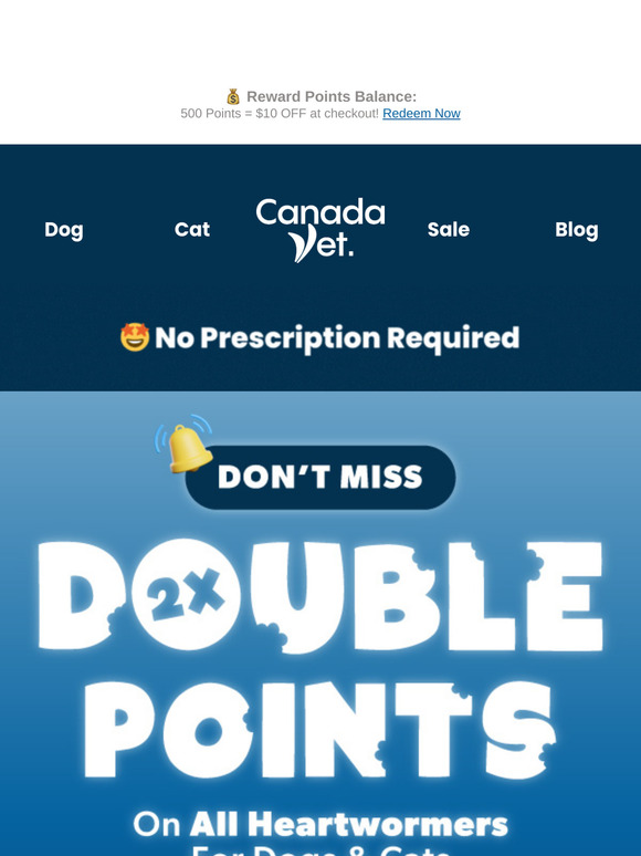 High Season is Here 🚨 Score Double Points On All Heartworm Prevention!