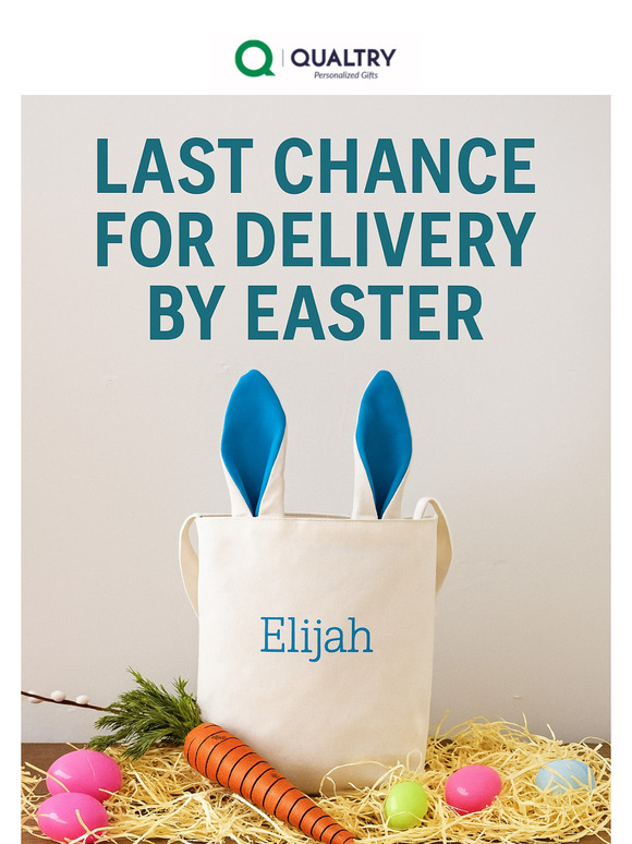 🐣 Last Chance for Easter Delivery!