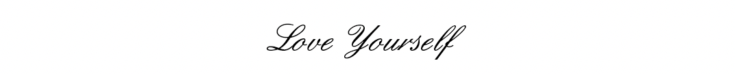 Love Yourself