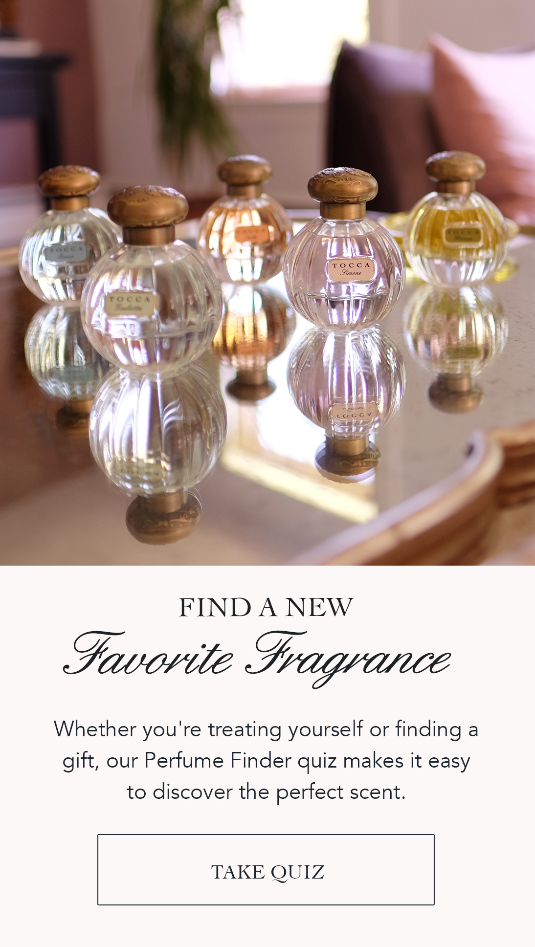 Find your new signature scent with our quiz!
