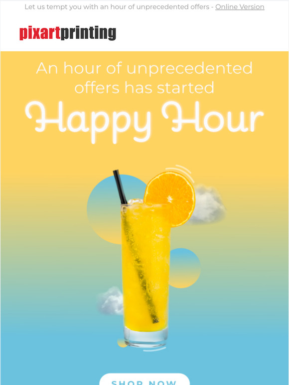 Happy Hour is savings time!